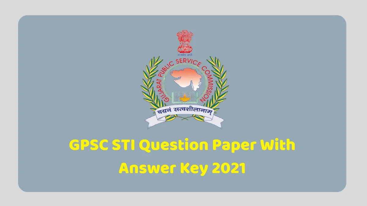 GPSC STI Answer Key 2021