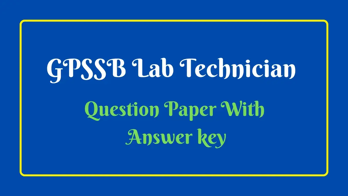 GPSSB Lab Technician Answer Key 2022