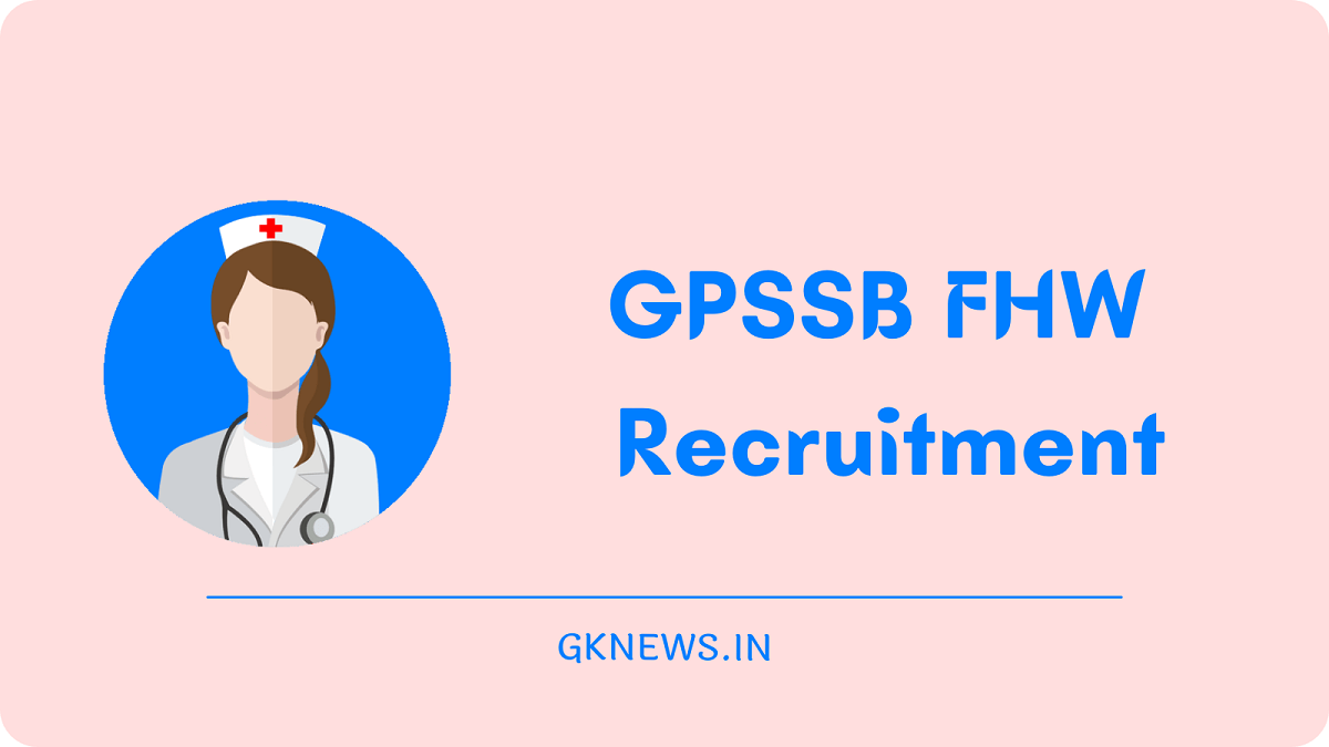GPSSB FHW Recruitment 2022
