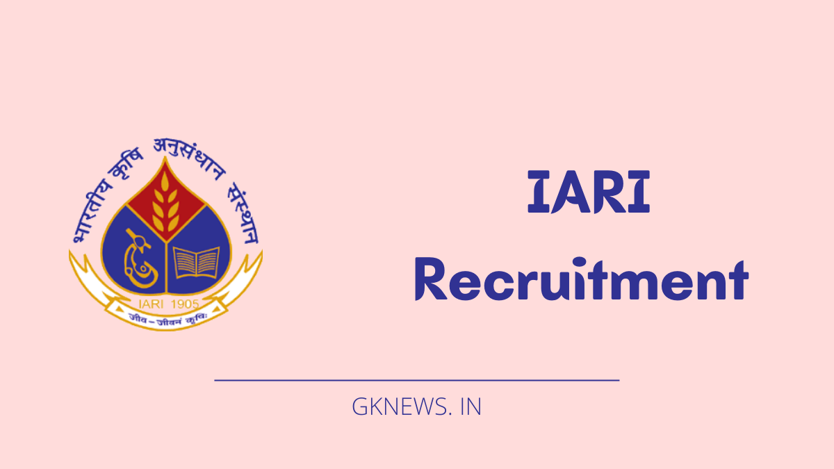 IARI Recruitment 2022