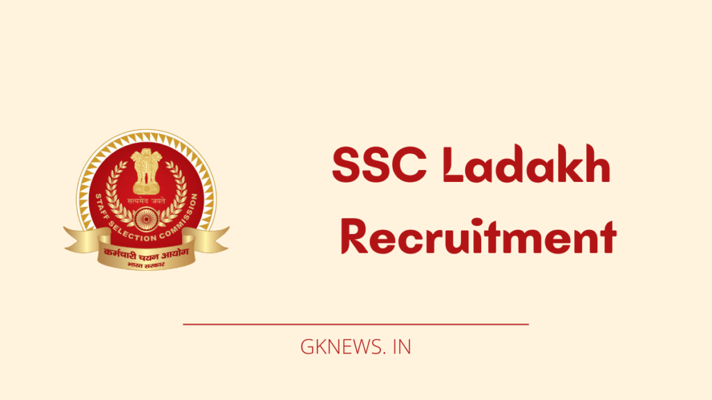 SSC Ladakh Recruitment 2022