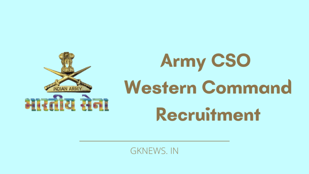 Army CSO Western Command Recruitment 2022