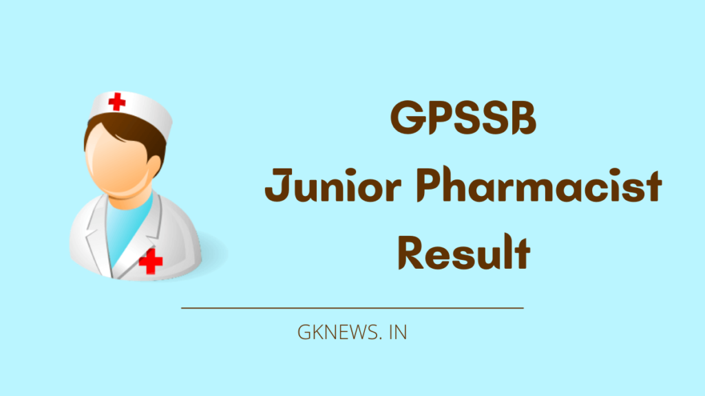GPSSB Junior Pharmacist Result 2022