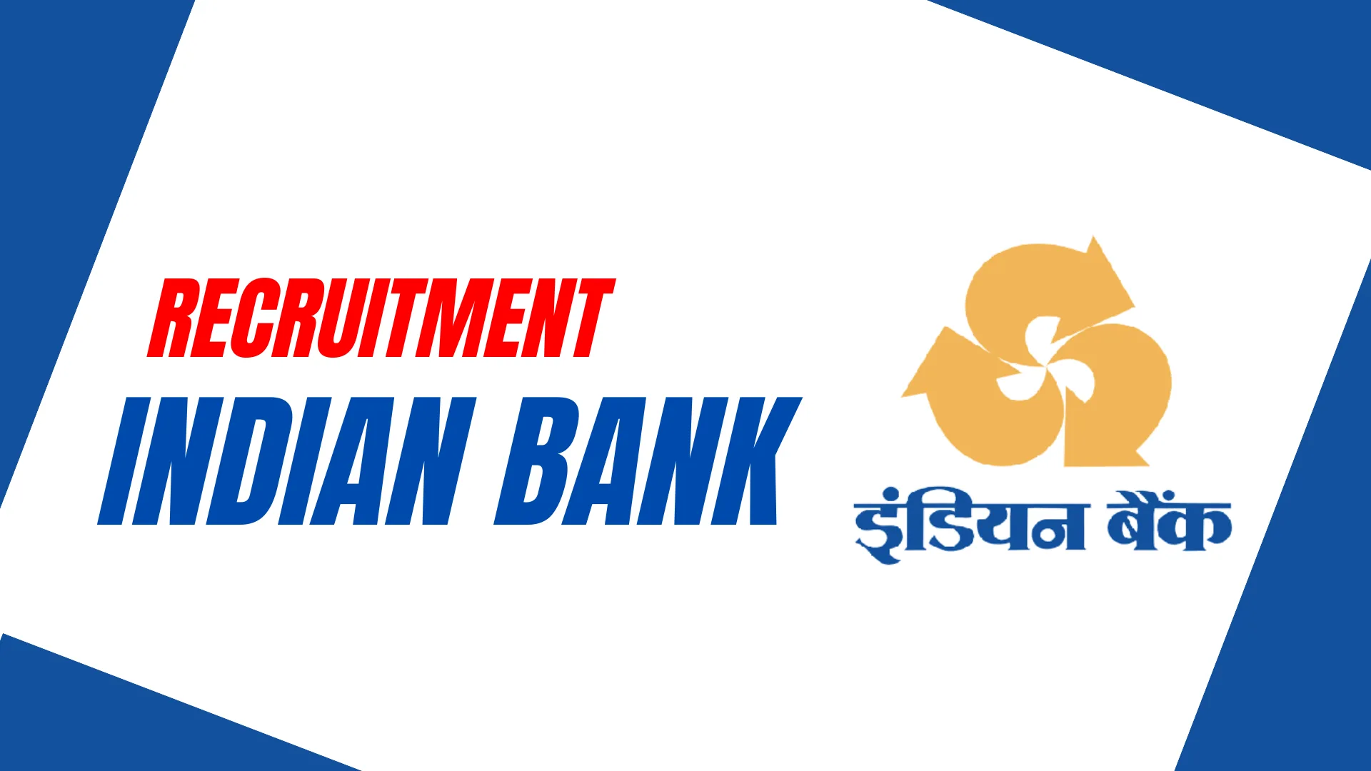 Indian Bank Recruitment 2024