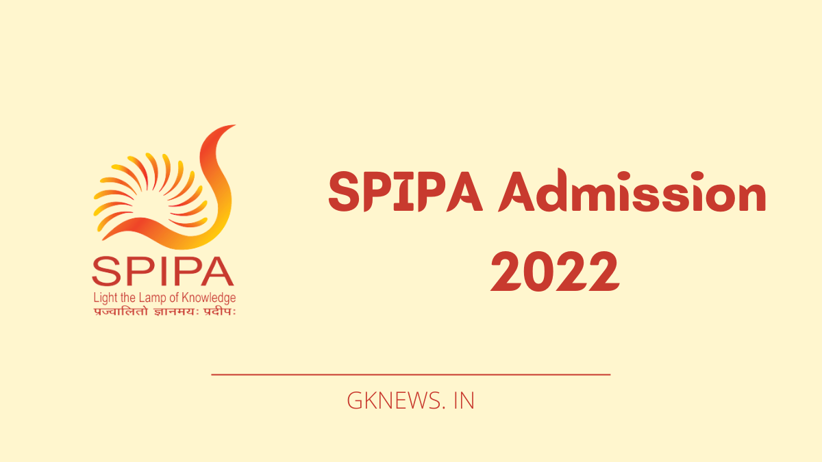 SPIPA Admission 2022