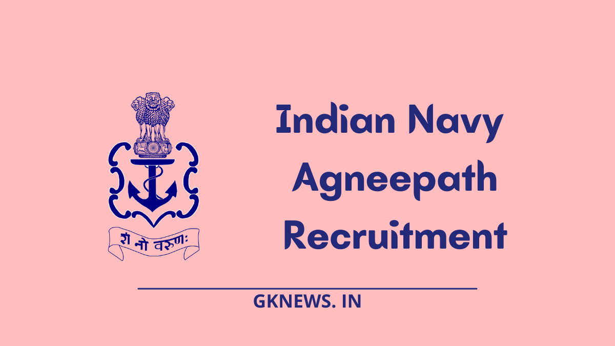 Indian Navy Agneepath Recruitment 2022