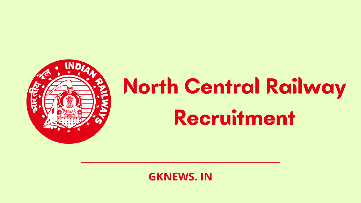 North Central Railway Recruitment 2022