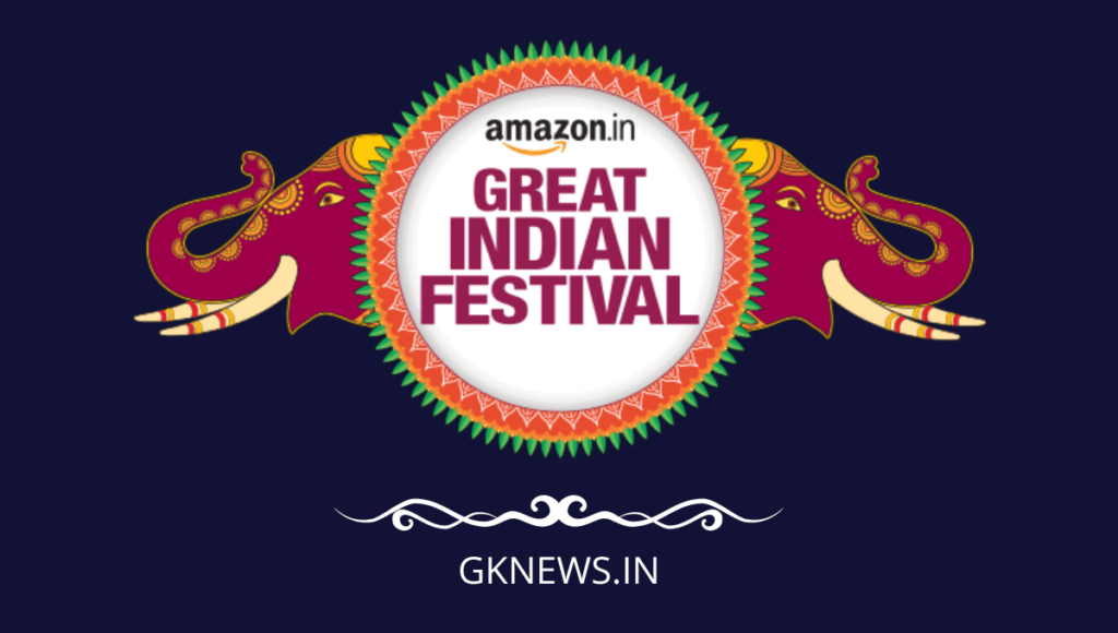 The Amazon Great Indian Festival 2022