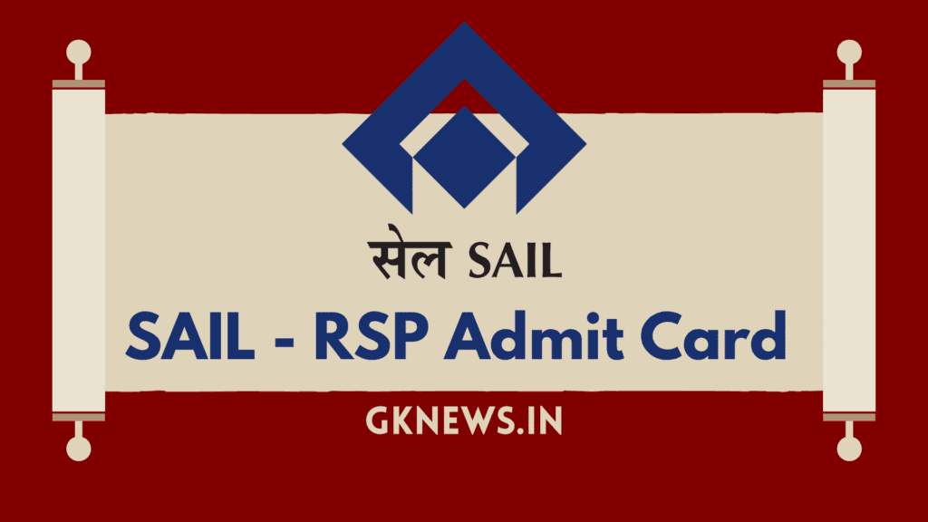SAIL Admit Card 2022