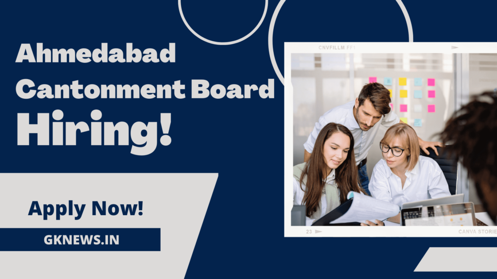 Ahmedabad Cantonment Board Recruitment 2023