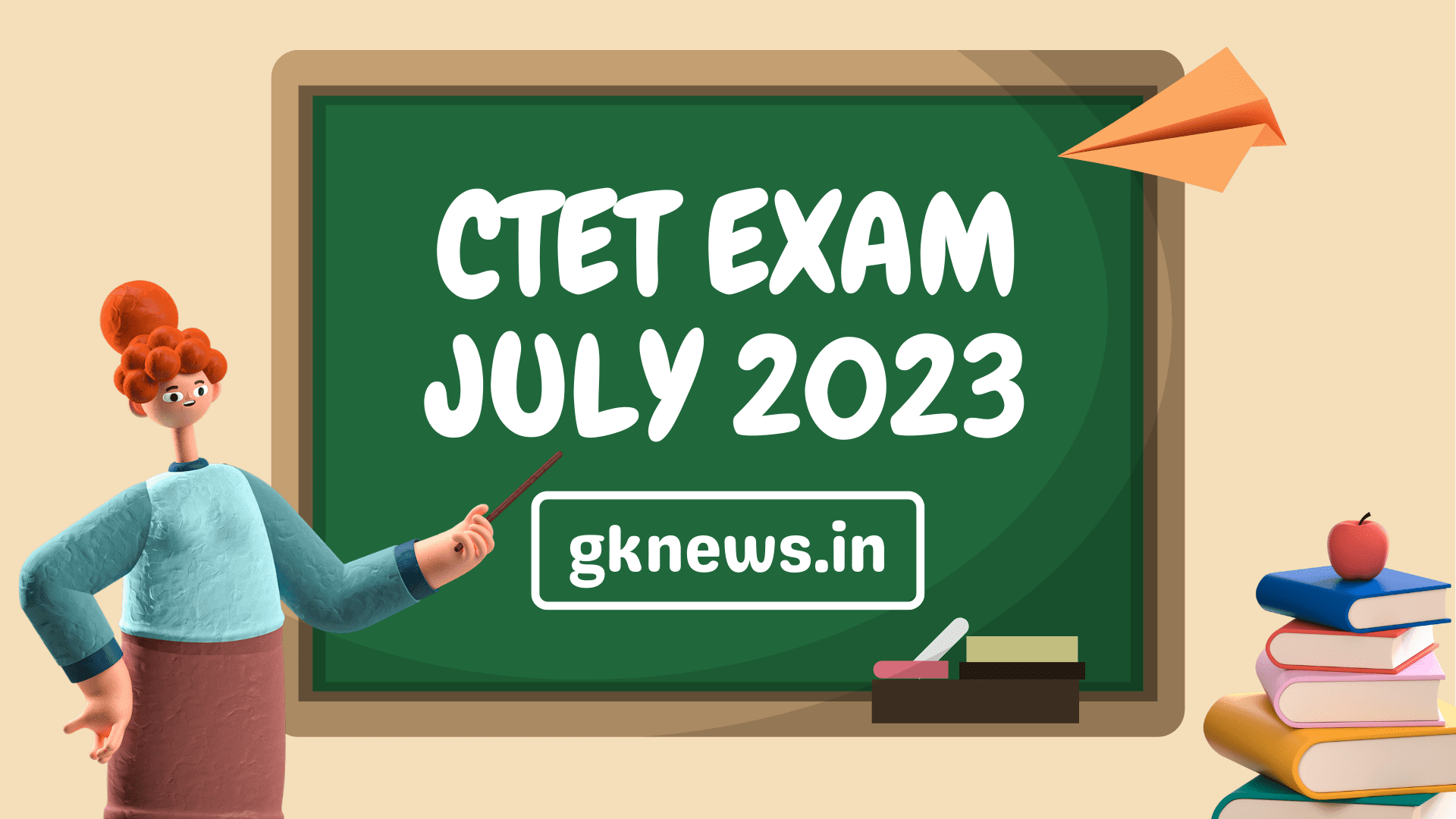 CTET 2023 Notification Apply Online