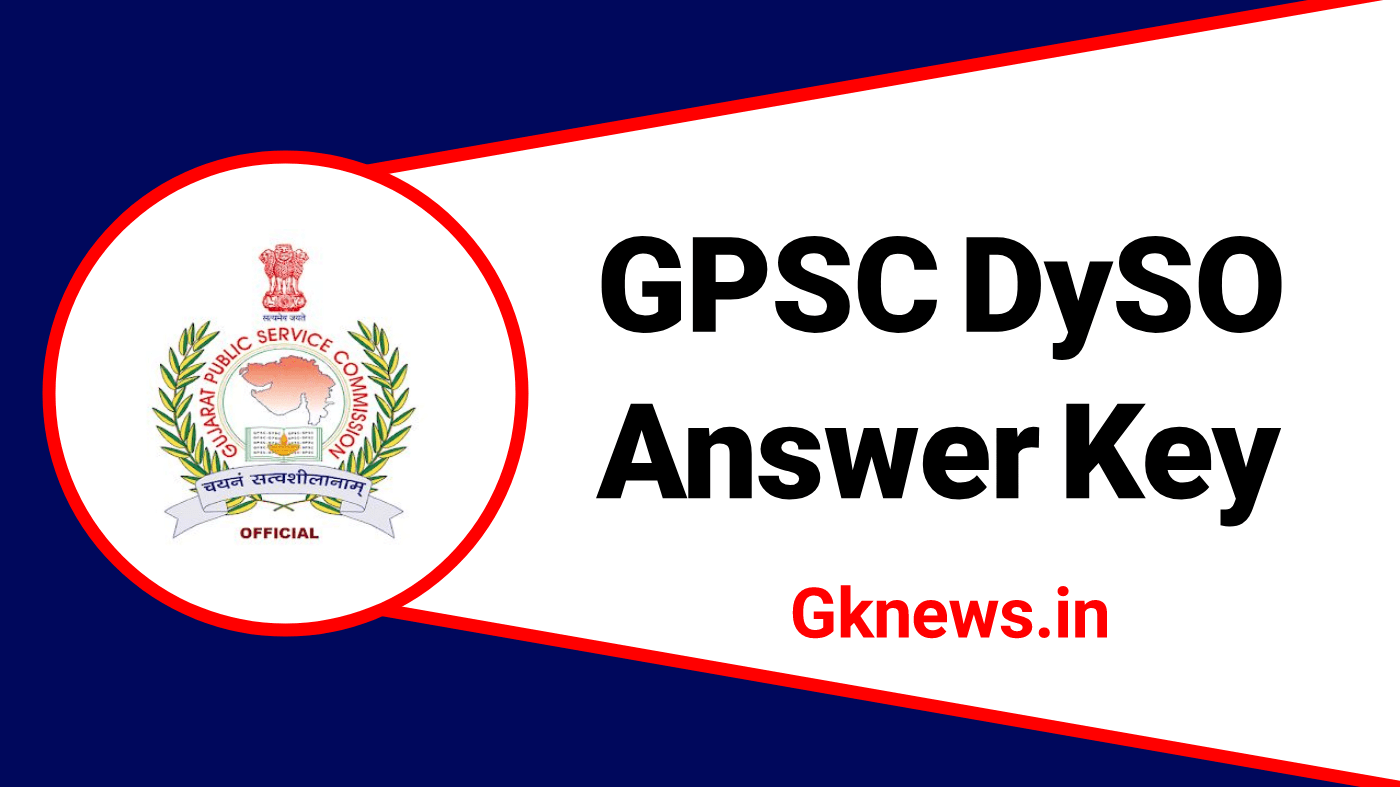 GPSC DySO Answer Key 2023