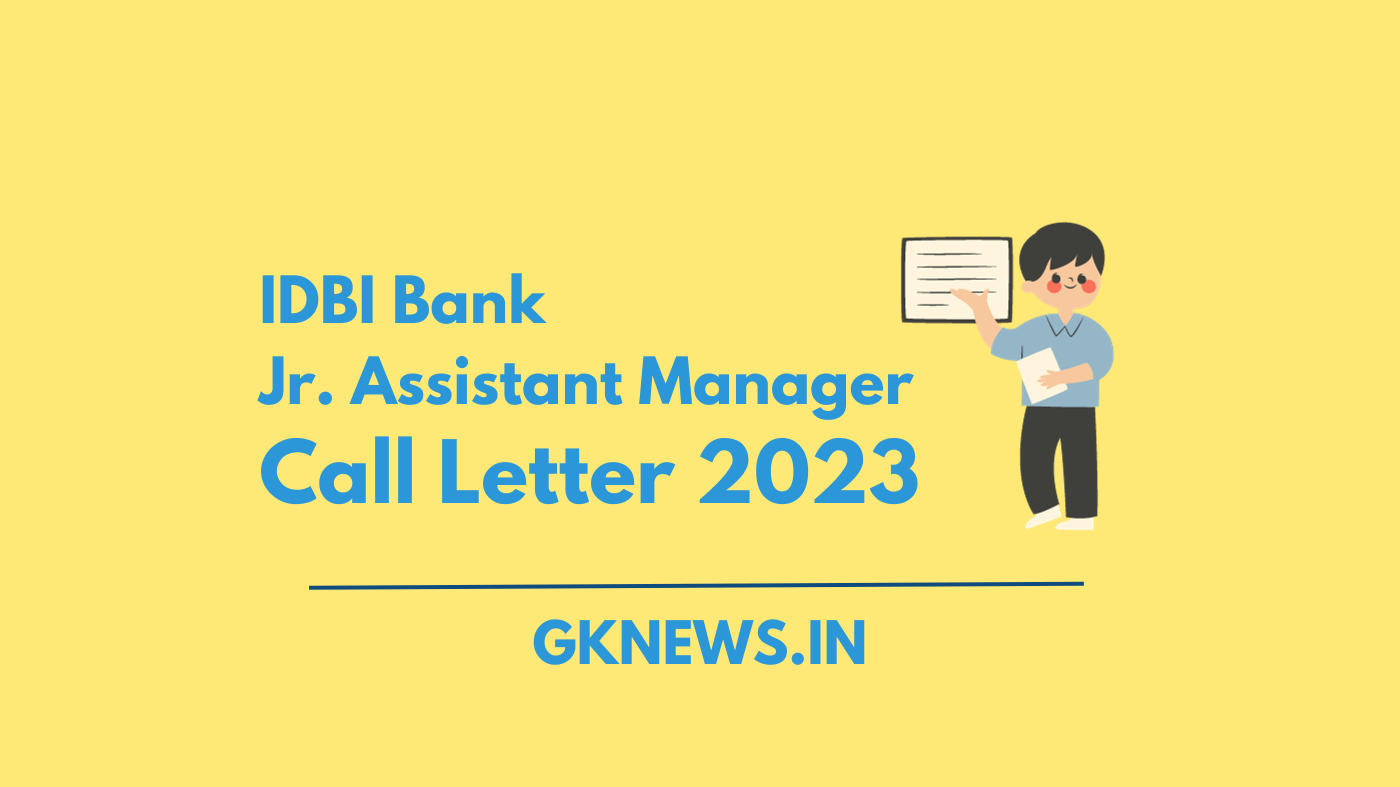 IDBI Bank Call Letter 2023