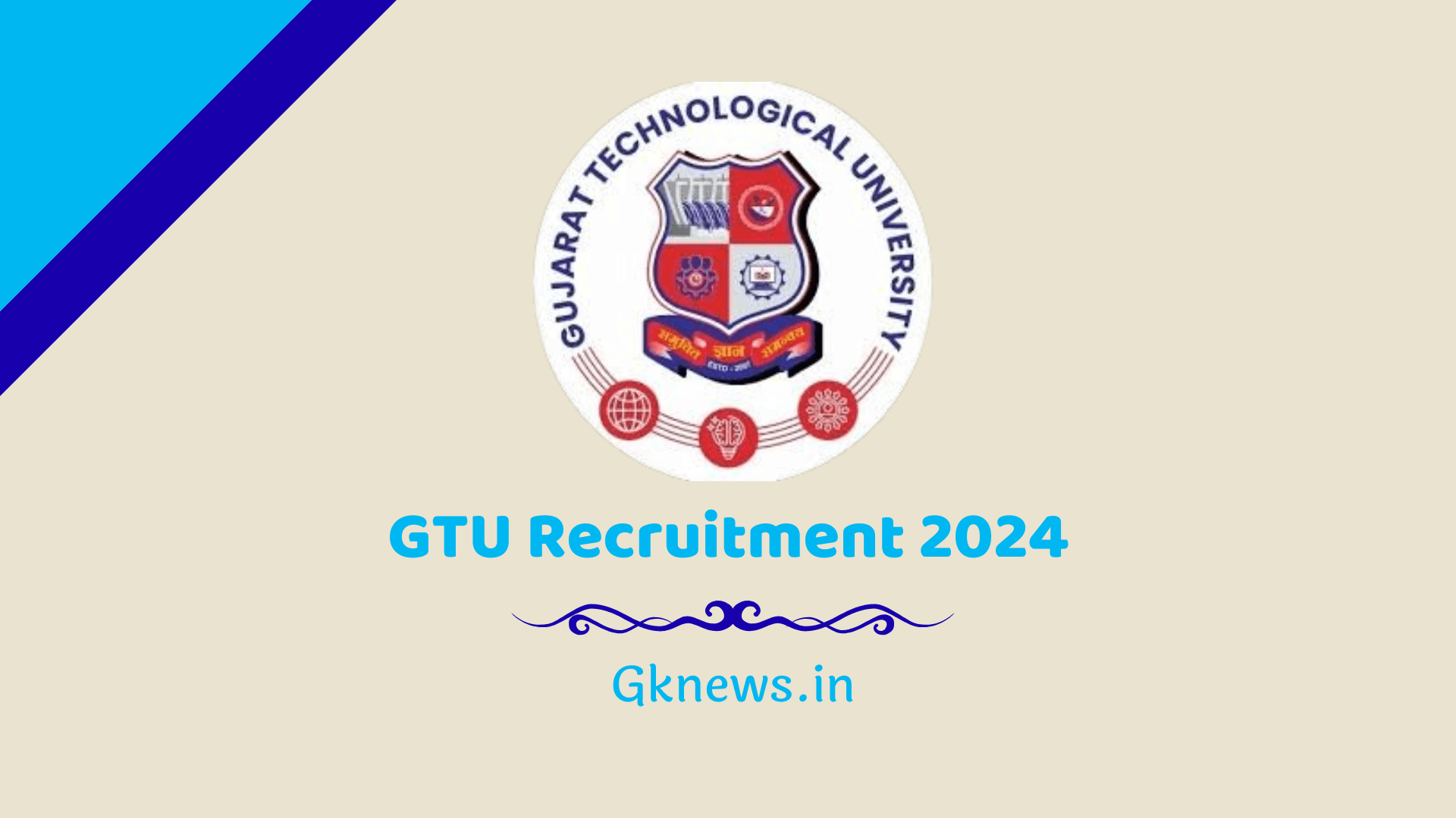 GTU Recruitment 2024