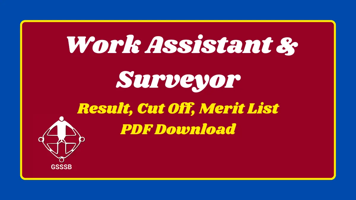 GSSSB Work Assistant & Surveyor Result 2024