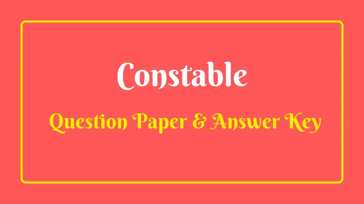 Gujarat Police Constable Question Paper & Answer Key 2022