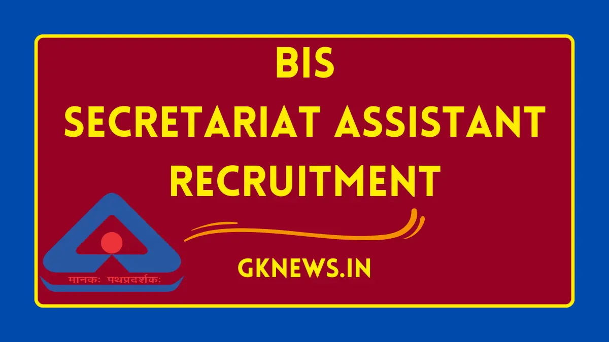 BIS Recruitment 2024